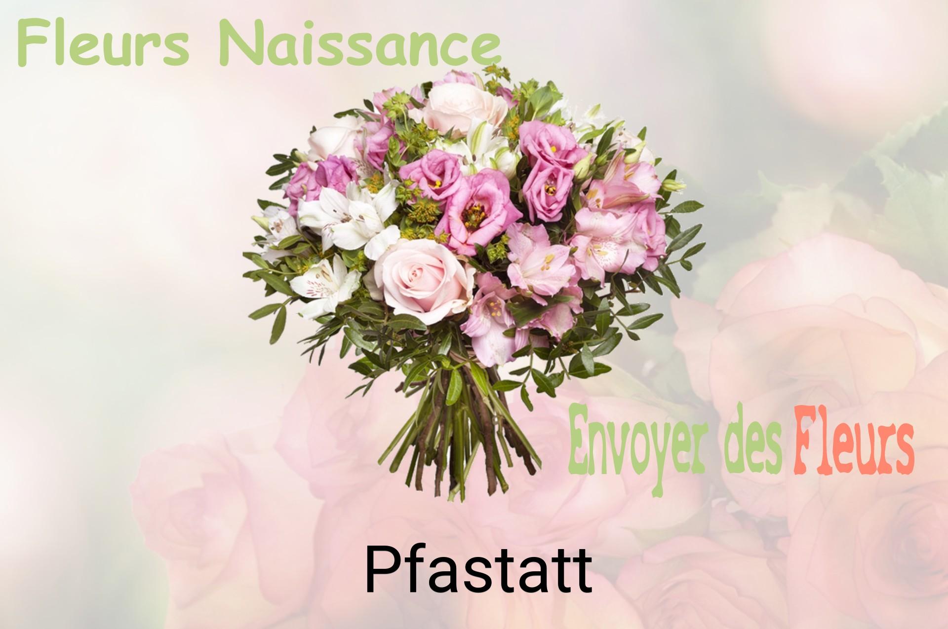 Bouquet de fleurs de naissance livré à Pfastatt